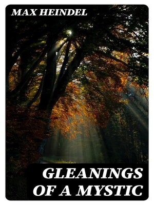 cover image of Gleanings of a Mystic